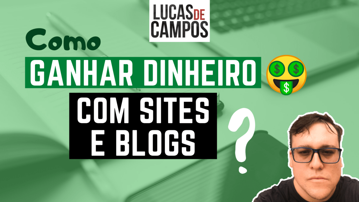 Segredo revelado de como ganhar dinheiro online com sites e blogs ...