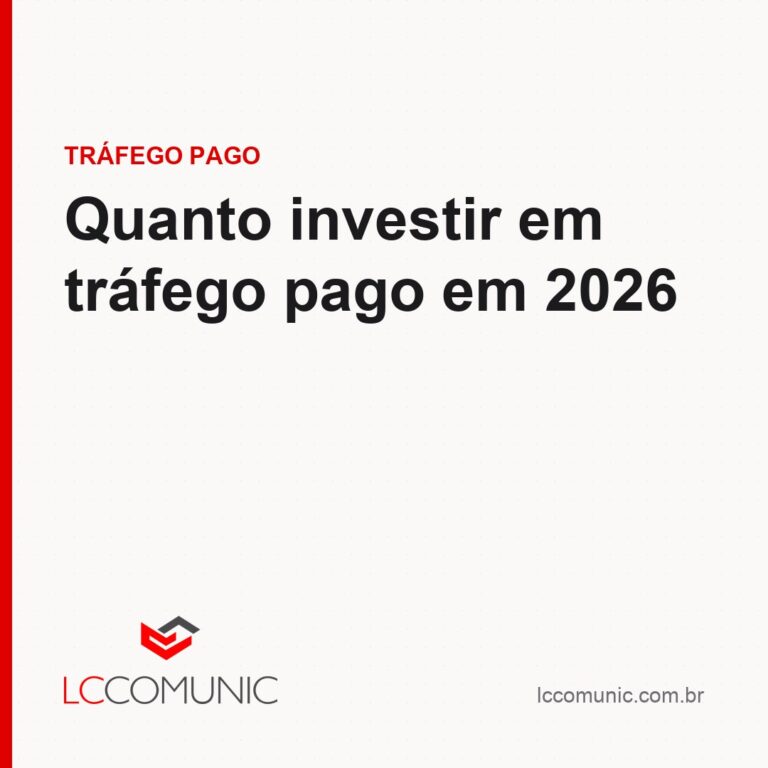 Quanto investir em tráfego pago em 2026 (e por que falamos do valor total)